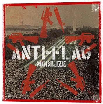 Anti - Flag - Anti-Flag Mobilize.JPG